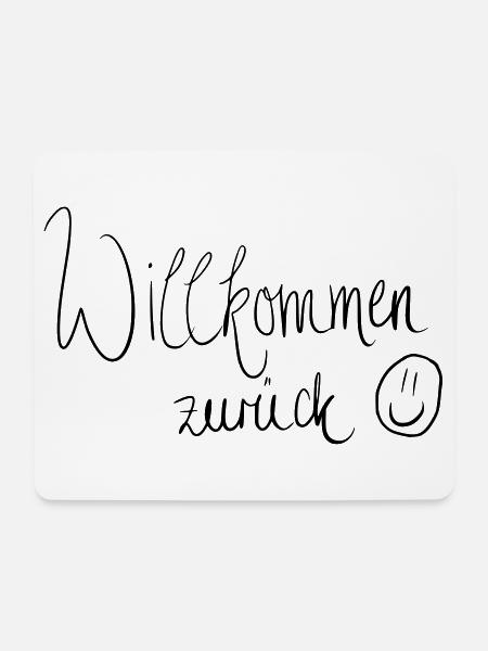 Willkommen zurück :) - Mousepad (Querformat) - Weiß