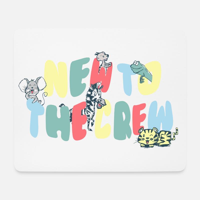 NEW TO THE CREW- WELCOME BABY - Mousepad (Querformat) - Weiß