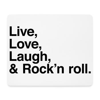 live love laugh and rock and roll - Mouse Pad (horizontal) - white - Front