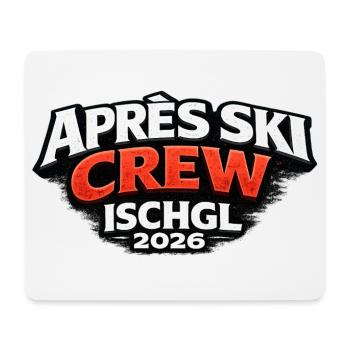 Après Ski Crew Ischgl 2026 Outfit - Mouse Pad (horizontal) - white - Front