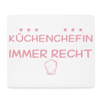Küchenchefin hat immer recht – Beste Köchin - Mousepad (Querformat) - Weiß - Vorne