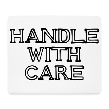 HANDLE WITH CARE Schriftzug handgezeichnet - Mousepad (Querformat) - Weiß - Vorne