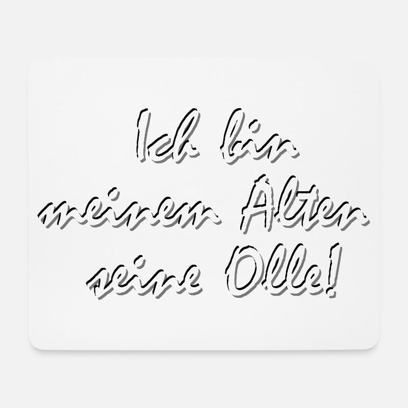 ich bin meinem Alten seine Olle, Ruhrpott Dialekt - Mousepad (Querformat) - Weiß