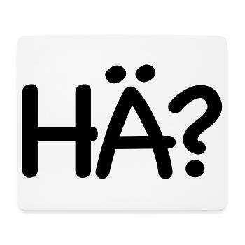 Excuse me, huh - Mouse Pad (horizontal) - white - Front