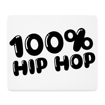 100% Hip Hop - Mousepad (Querformat) - Weiß - Vorne