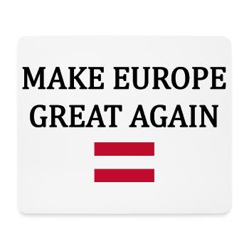 Make Europe Great Again – Austria - Mouse Pad (horizontal) - white - Front
