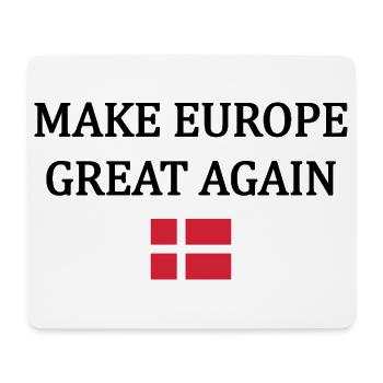 Rendre l’Europe Grande à Nouveau – Danemark - Tapis de souris (format paysage) - blanc - Devant