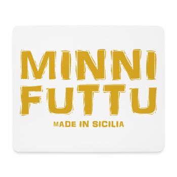 Sizilien T-Shirt minni futtu sizilianisches T-Shirt - Mousepad (Querformat) - Weiß - Vorne