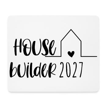House Builder 2027 – Hausbau Richtfest - Mousepad (Querformat) - Weiß - Vorne