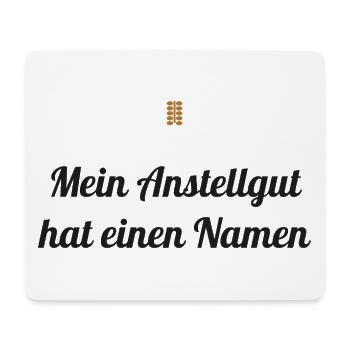 Mein Anstellgut hat einen Namen – Sauerteig Spruch - Mousepad (Querformat) - Weiß - Vorne