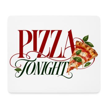 Pizza Tonight Pizza Slice - Mousepad (Querformat) - Weiß - Vorne