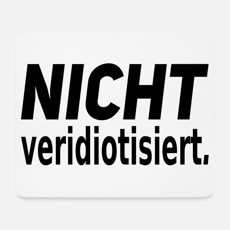 nicht veridiotisiert - Mousepad (Querformat) - Weiß