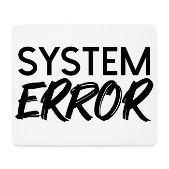 Systemfehler  - Mousepad (Querformat) - Weiß - Vorne