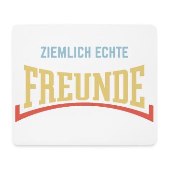 Ziemlich Echte Freunde (Freundschaft / Konkav / 3) - Mousepad (Querformat) - Weiß - Vorne