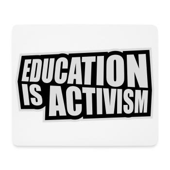 L’éducation est activisme Bildung Aktivismus Déclaration - Tapis de souris (format paysage) - blanc - Devant