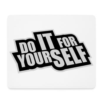 Do It For Yourself Inspirierend Selbstliebe Zitat - Mousepad (Querformat) - Weiß - Vorne