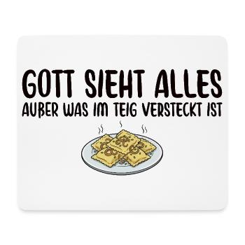 Maultaschen Gott sieht alles Schwäbisch - Mousepad (Querformat) - Weiß - Vorne