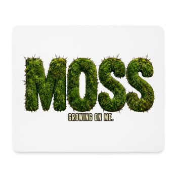 MOSS – Growing Inside Me | Botanical pun - Mouse Pad (horizontal) - white - Front