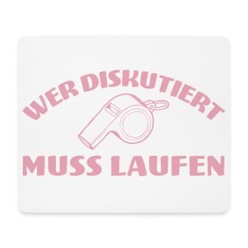 Fußballtrainerin Wer diskutiert muss laufen - Mousepad (Querformat) - Weiß - Vorne