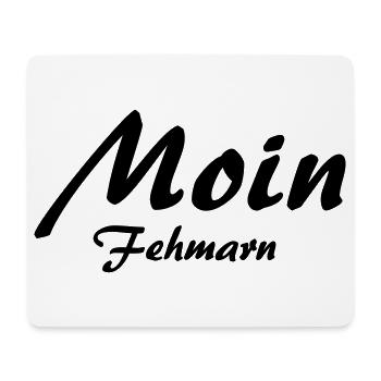 Moin Fehmarn - Mousepad (Querformat) - Weiß - Vorne