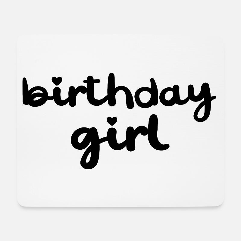 Birthday Girl - Mouse Pad (horizontal) - white