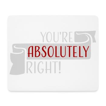 You're Absolutely Right Lustig Sarkastisch KI Logo - Mousepad (Querformat) - Weiß - Vorne