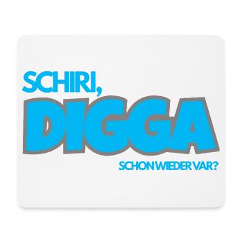 SCHIRI, DIGGA. Schon wieder VAR? - Mousepad (Querformat) - Weiß - Vorne