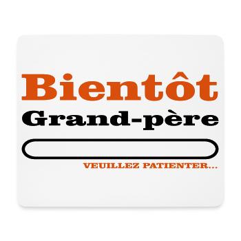 bientôt grand père  - Tapis de souris (format paysage) - blanc - Devant