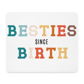 Besties seit Geburt - Mousepad (Querformat) - Weiß - Vorne
