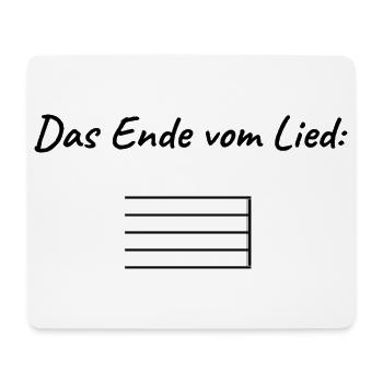 DAS ENDE VOM LIED NOTENLINIEN WORTWITZ FÜR MUSIKER - Mousepad (Querformat) - Weiß - Vorne