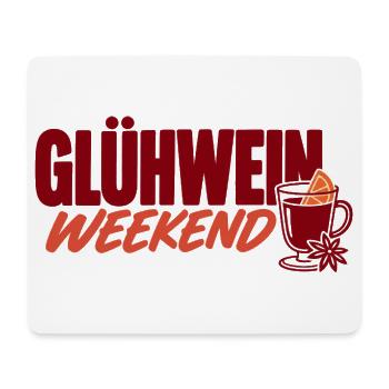 Glühwein Weekend mit Glühwein-Grafik - Mousepad (Querformat) - Weiß - Vorne
