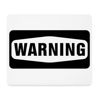 Warning - Mouse Pad (horizontal) - white - Front
