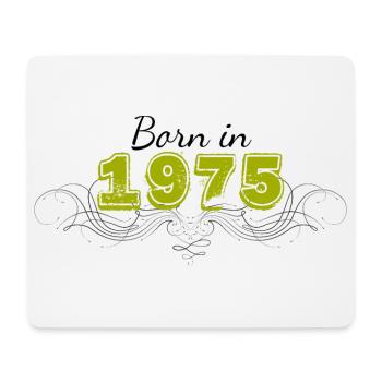 Born in 1975 - Mouse Pad (horizontal) - white - Front