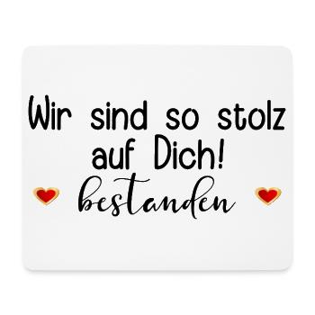 STOLZ ABSCHLUSS BESTANDEN SPRÜCHE - Mousepad (Querformat) - Weiß - Vorne