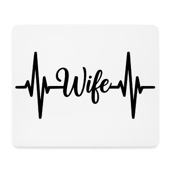 Wife Herzschlag Schriftzug Design - Mousepad (Querformat) - Weiß - Vorne