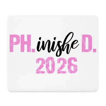Doctor 2026 Degree Philistine Dissertation PhD - Mouse Pad (horizontal) - white - Front