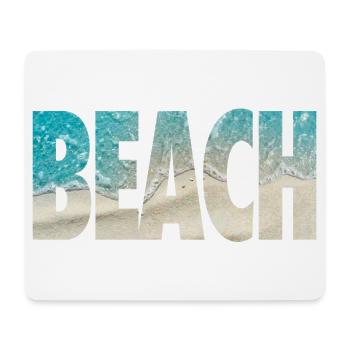 Tropical BEACH Ocean Text Vibe - Mouse Pad (horizontal) - white - Front