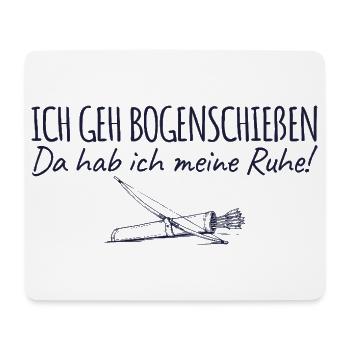 Bogenschießen Da hab ich meine Ruhe - Bogensport - Mousepad (Querformat) - Weiß - Vorne
