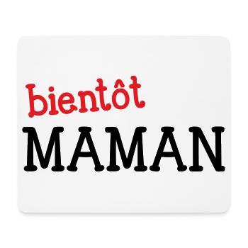 bientôt Maman ! Cadeau de grossesse - Tapis de souris (format paysage) - blanc - Devant