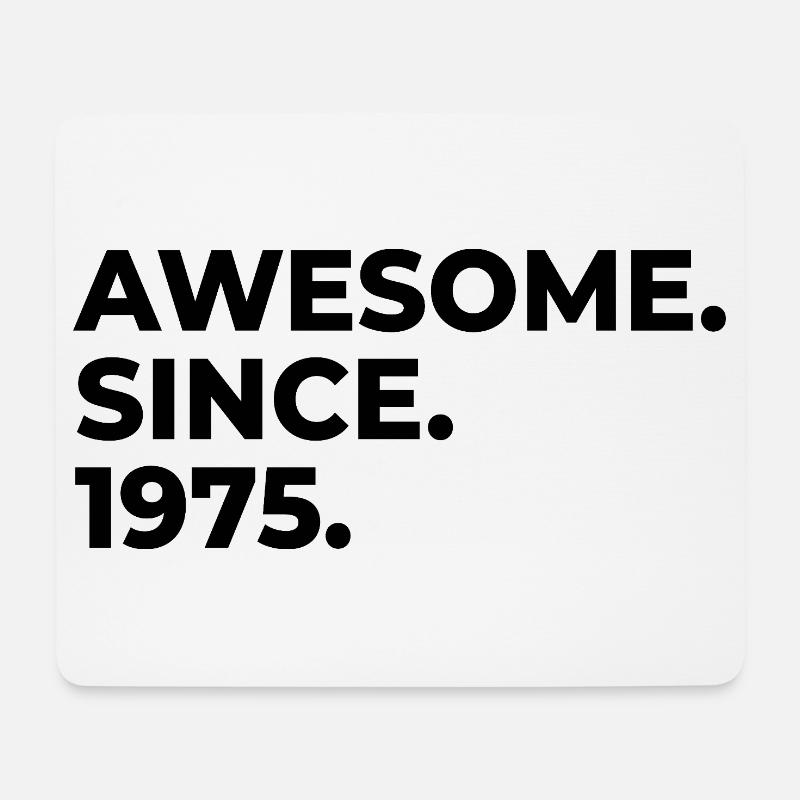 Awesome since 1975 | Geburtstag | Geschenk - Mousepad (Querformat) - Weiß