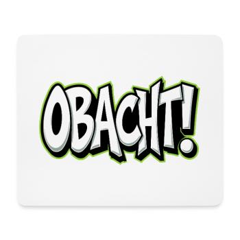 Caution Bavarian Saying Dialect Warning - Mouse Pad (horizontal) - white - Front