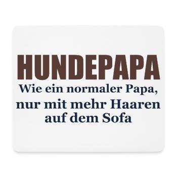 Hundepapa – Wie ein normaler Papa - Mousepad (Querformat) - Weiß - Vorne