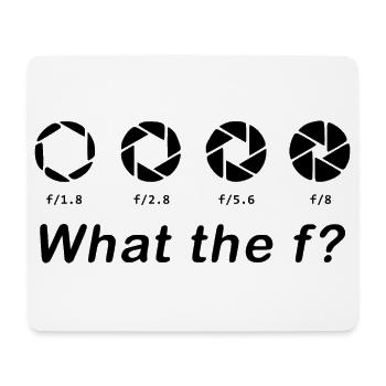 What the f - Mousepad (Querformat) - Weiß - Vorne