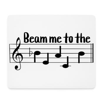 Beam me to the Beach - Sheet Music - Mouse Pad (horizontal) - white - Front