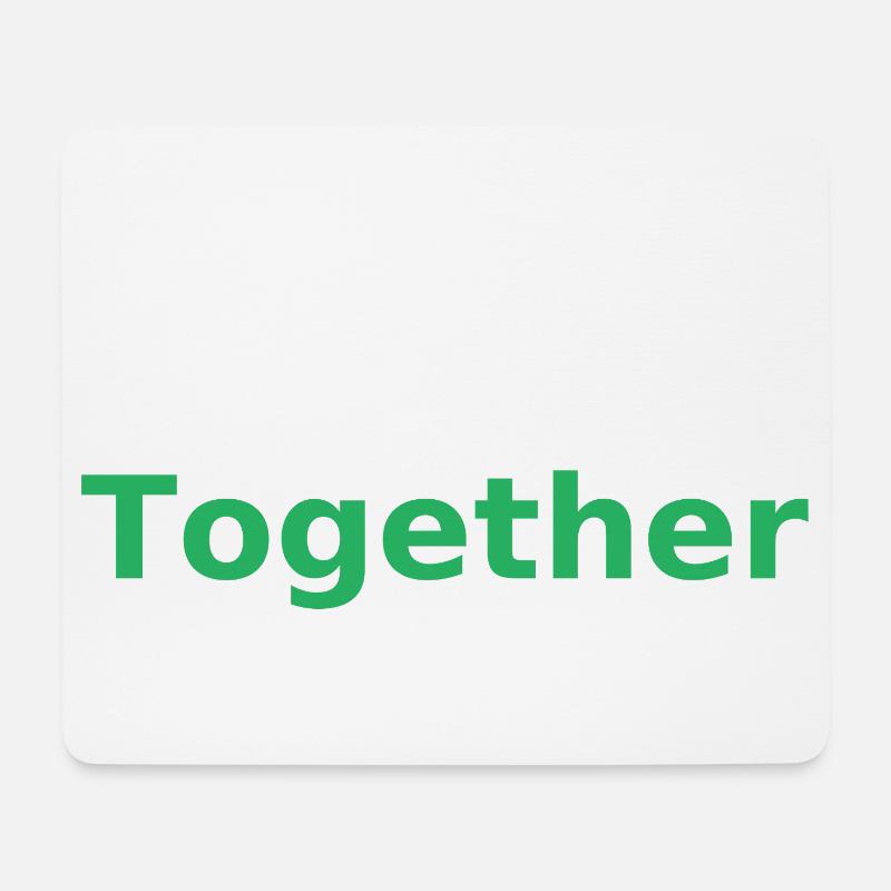 Stronger Together - Mouse Pad (horizontal) - white