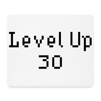 Level Up - 30. Geburtstag - Mousepad (Querformat) - Weiß - Vorne