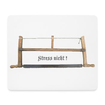 Tischlersäge Stress nicht! - Mousepad (Querformat) - Weiß - Vorne