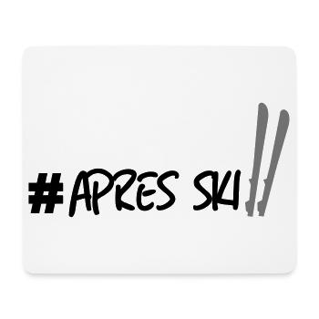 Ski Apres - Mouse Pad (horizontal) - white - Front