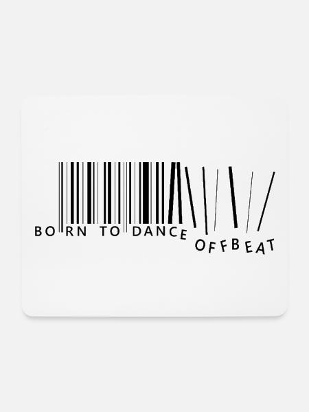 born to dance offbeat - Mousepad (Querformat) - Weiß