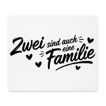 Zwei sind auch eine Familie - Mousepad (Querformat) - Weiß - Vorne